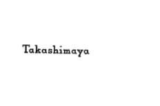 Trademark TAKASHIMAYA