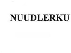Trademark NUUDLERKU