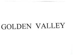 Trademark GOLDEN VALLEY