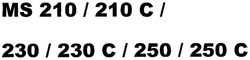 Trademark MS 210/210C/230/230C/250/250C