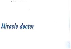 Trademark MIRACLE DOCTOR