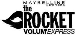 Trademark MAYBELLINE THE ROCKET VOLUMEXPRESS