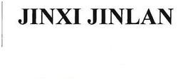 Trademark JINXI JINLAN