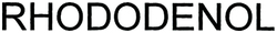 Trademark RHODODENOL