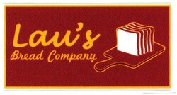 Trademark LAU'S BREAD COMPANY