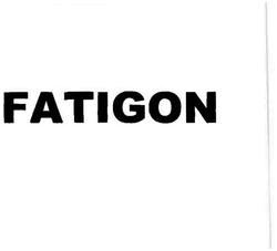 Trademark FATIGON