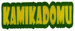 Trademark KAMIKADOMU