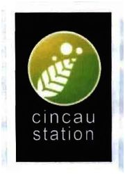 Trademark CINCAU STATION + LOGO