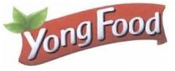 Trademark YONG FOOD + LOGO