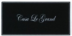 Trademark CASA LE GRAND