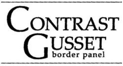 Trademark CONTRAST GUSSET BORDER PANEL