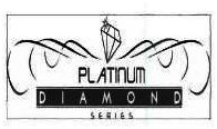 Trademark PLATINUM DIAMOND SERIES