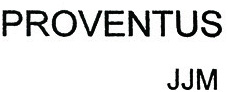 Trademark PROVENTUS JJM