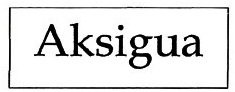 Trademark AKSIGUA