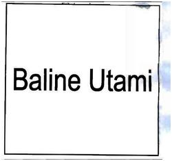 Trademark BALINE UTAMI