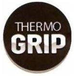 Trademark THERMO GRIP