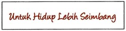 Trademark UNTUK HIDUP LEBIH SEIMBANG