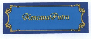 Trademark KENCANA PUTRA