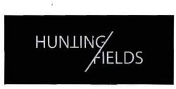 Trademark HUNTING FIELDS + LOGO