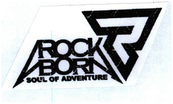 Trademark ROCK BORN / SOUL OF ADVENTURE + LOGO