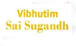 Trademark VIBHUTIM SAI SUGANDH