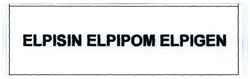 Trademark ELPISIN ELPIPOM ELPIGEN