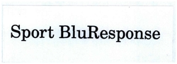 Trademark SPORT BLURESPONSE