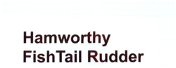 Trademark HAMWORTHY FISHTAIL RUDDER