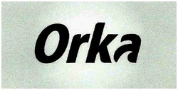 Trademark ORKA