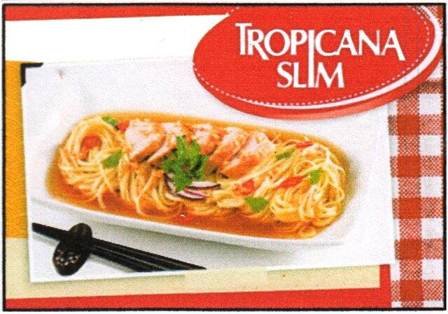 Trademark TROPICANA SLIM + LOGO