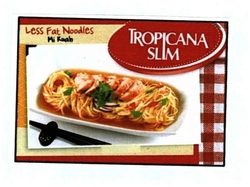 Trademark TROPICANA SLIM