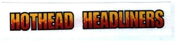 Trademark HOTHEAD HEADLINERS