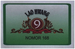 Trademark LAO HWANG 9 NOMOR 168 + LOGO