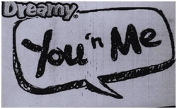 Trademark DREAMY YOU N ME + LOGO