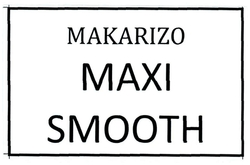 Trademark MAKARIZO MAXI SMOOTH