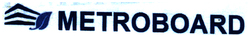 Trademark METROBOARD + LOGO