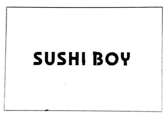 Trademark SUSHI BOY