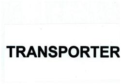 Trademark TRANSPORTER