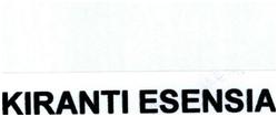 Trademark KIRANTI ESENSIA