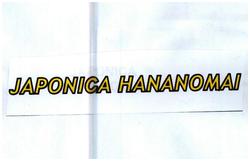 Trademark JAPONICA HANANOMAI