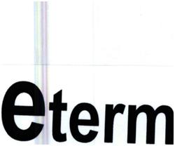 Trademark ETERM