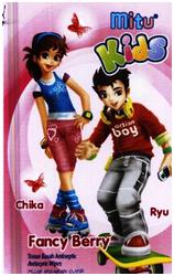 Trademark MITU KIDS / FANCY BERRY / CHIKAA RYU