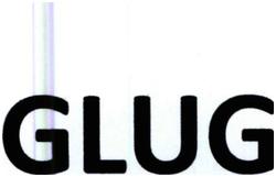 Trademark GLUG