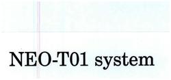 Trademark NEO-TO1 SYSTEM