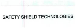 Trademark SAFETY SHIELD TECHNOLOGIES