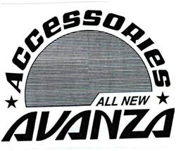 Trademark AVANZA ACCESSORIES ALL NEW