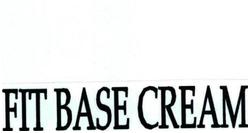 Trademark FIT BASE CREAM