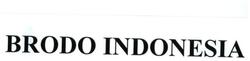 Trademark BRODO INDONESIA