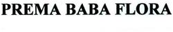 Trademark PREMA BABA FLORA