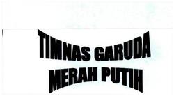 Trademark TIMNAS GARUDA MERAH PUTIH